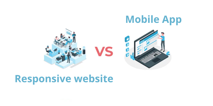 Should you choose a mobile app or a responsive website for your service?
